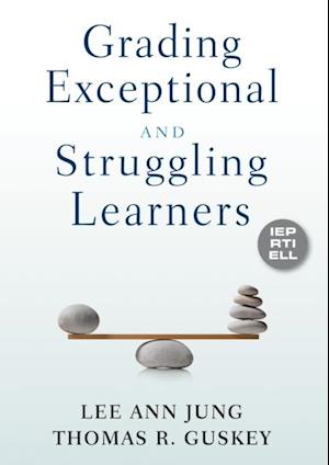 Grading Exceptional and Struggling Learners