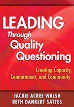 Leading Through Quality Questioning