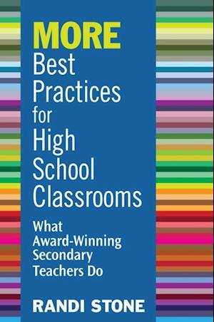 MORE Best Practices for High School Classrooms