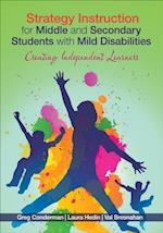 Strategy Instruction for Middle and Secondary Students with Mild Disabilities