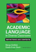 Academic Language in Diverse Classrooms: Definitions and Contexts