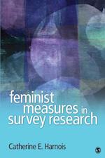 Feminist Measures in Survey Research