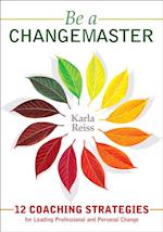 Be a CHANGEMASTER