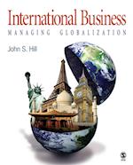 International Business : Managing Globalization