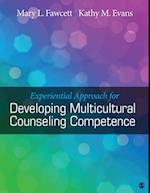 Experiential Approach for Developing Multicultural Counseling Competence