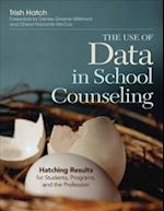 The Use of Data in School Counseling