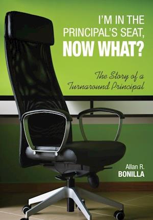 I'm in the Principal's Seat, Now What?