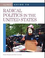 CQ Press Guide to Radical Politics in the United States