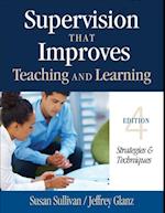 Supervision That Improves Teaching and Learning
