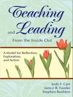Teaching and Leading From the Inside Out