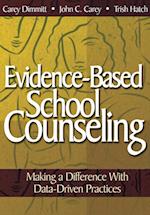 Evidence-Based School Counseling