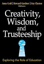 Creativity, Wisdom, and Trusteeship