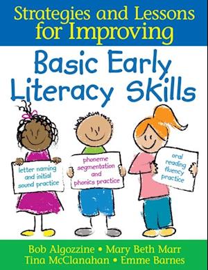 Strategies and Lessons for Improving Basic Early Literacy Skills