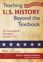 Teaching U.S. History Beyond the Textbook