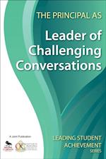 Principal as Leader of Challenging Conversations