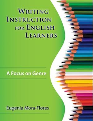 Writing Instruction for English Learners