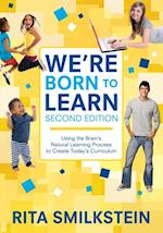 We're Born to Learn
