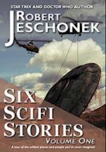 Six Scifi Stories Volume One