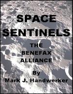 Space Sentinels I: The Benefax Alliance