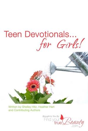 Teen Devotionals...for Girls