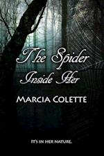 Spider Inside Her