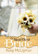 Next Best Bride
