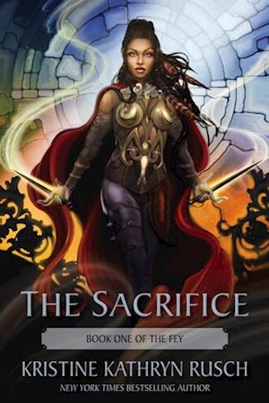 Sacrifice: Book One of The Fey