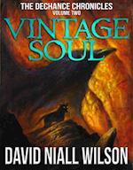 Vintage Soul: Book II of The DeChance Chronicles
