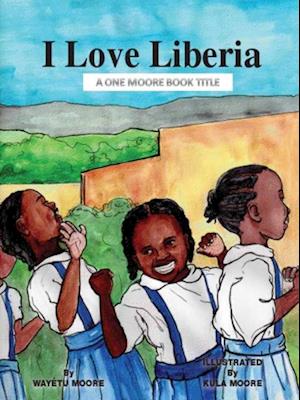 I Love Liberia