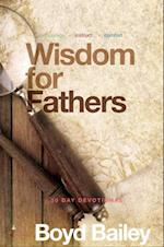 Wisdom for Fathers