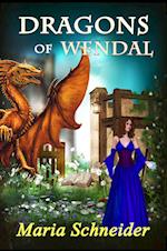 Dragons of Wendal