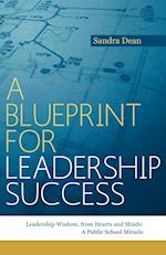 A Blueprint for Leadership Success