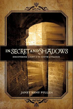 In Secret and Shadows