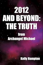 2012 and Beyond