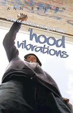 'Hood Vibrations