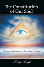 Constitution of Our Soul