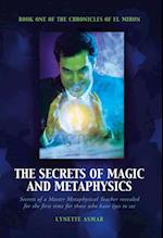 Secrets of Magic and Metaphysics