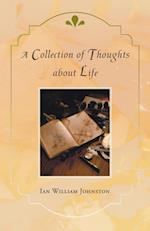 Collection of Thoughts About Life