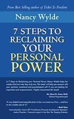 Seven Steps to Reclaiming Your Personal Power