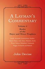 Layman'S Commentary Volume 4