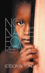 No Name for Refugees