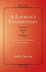 Layman'S Commentary Volume 3