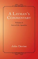 Layman'S Commentary Volume 6