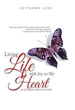 Living Life with Joy in My Heart