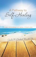 A Pathway to Self-Healing