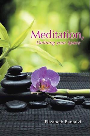 Meditation, Defining Your Space