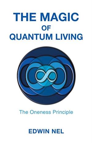 Magic of Quantum Living