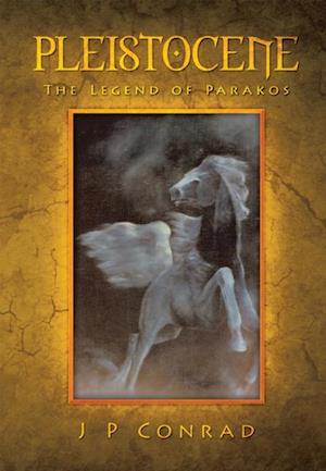 Pleistocene - the Legend of Parakos