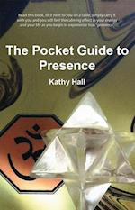 Pocket Guide to Presence