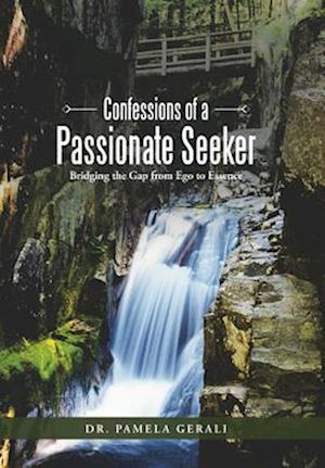 Confessions of a Passionate Seeker